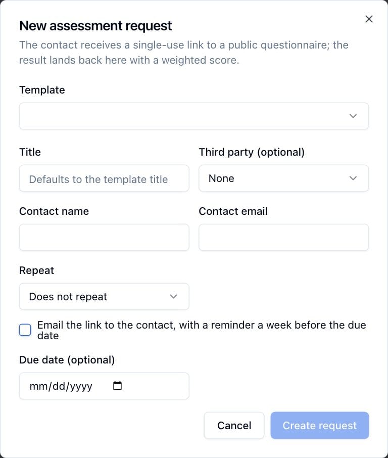 The New assessment request dialog with the template, third party, contact, repeat, email and due date fields.